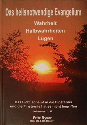 Buch, das heilsnotwendige Evangelium